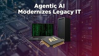 How Agentic AI Is Taking The Risk Out Of Legacy Modernization