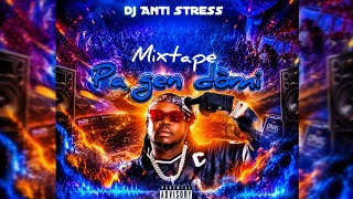 Mixtape pa gen dòmi Raboday 2026 Dj Anti-stress #Masak #mixtape2026 #tchanmsé