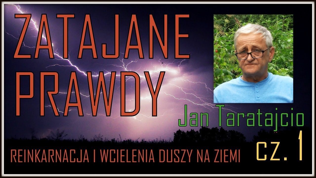 ZATAJANE PRAWDY - REINKARNACJA I WCIELENIA DUSZY NA ZIEMI - Jan Taratajcio - 14.08.2017 r. vtv wijkeroog velsen-noord