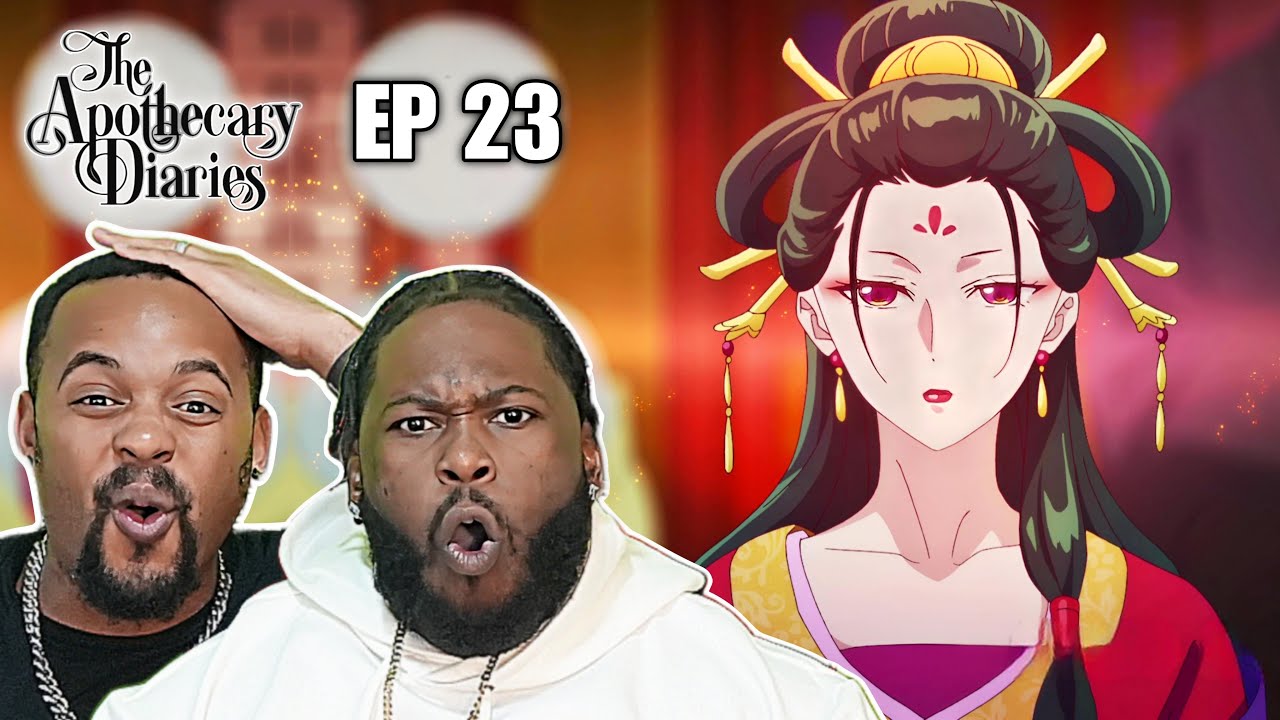 The Apothecary Diaries Episode 23 Reaction