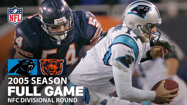 FULL GAME!! Carolina Panthers vs. Chicago Bears | NFL 2005 Season NFC Divisional Round