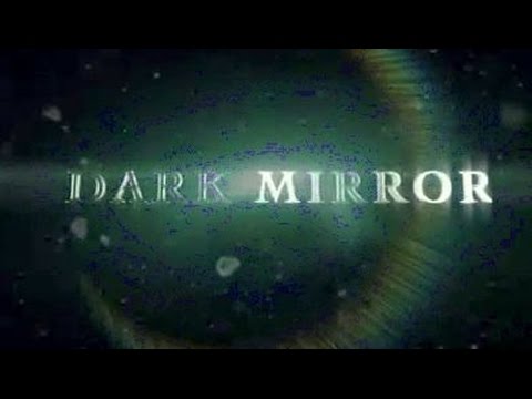 Dark Mirror