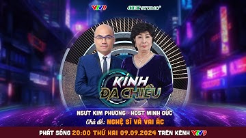 NSƯT Kim Phương tiết lộ câu nói để đời của NSND Diệp Lang khiến bà nhớ mãi | Kính Đa Chiều tập 169
