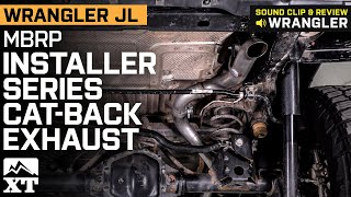 Jeep Wrangler JL MBRP Installer Series CatBack Exhaust Sound Clip & Review