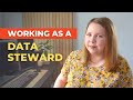 What is a Data Steward