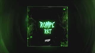 ROMPE RKT [ HASTA QUE LOS VECINOS SE LEVANTEN ]- Tomy DJ x @DJROMA x @elnegrotecla_