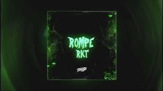 ROMPE RKT [ HASTA QUE LOS VECINOS SE LEVANTEN ]- Tomy DJ x @DJROMA x @elnegrotecla_