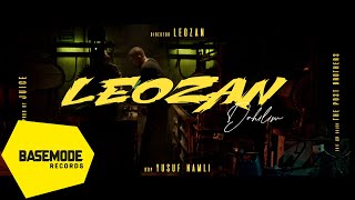 Leozan - Dahilim (prod by Juice) | Official Video