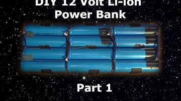 DIY 12V Lithium Battery Pack Part 1