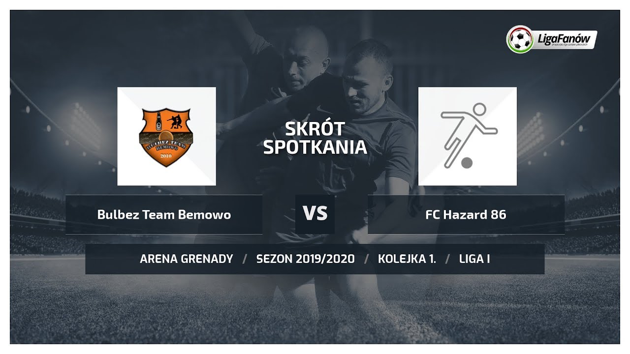 Liga Fanów: Bulbez Team Bemowo - FC Hazard 86 ( Jesień 2019 )