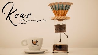 Koar - Review Tutorial