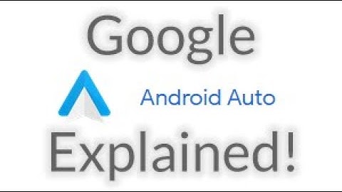 Google Apps Android Auto   Drive Safer EXPLAINED