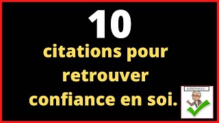 10 Citations Pour Retrouver Confiance En Soi Youtube