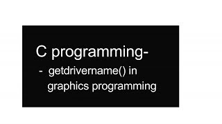 getdrivername in graphics programming..