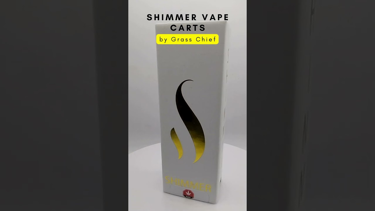 Shimmer Vape Carts from Grass Chief