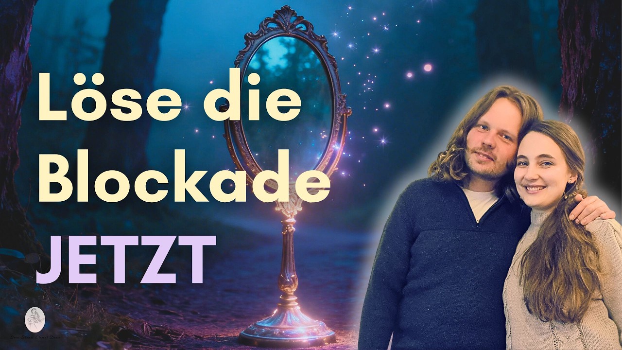 Geführte Spiegelübung: Löse die Blockierung durch deine Dualseele & erkenne die Botschaft dahinter ✨