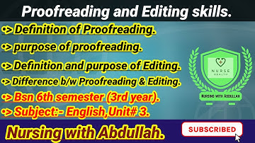 Proofreading and editing skills in urdu hindi| Bsn 6th semester| Unit# 3,Part# 1|English |