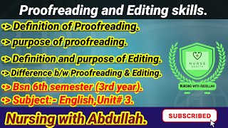 Proofreading and editing skills in urdu hindi| Bsn 6th semester| Unit# 3,Part# 1|English |