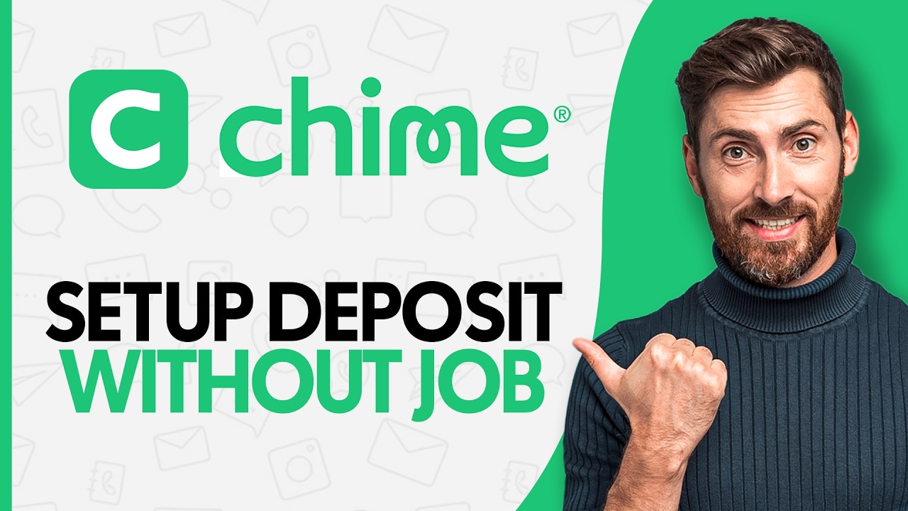 How to Set Up Direct Deposit On Chime Without a Job - Step by Step ...