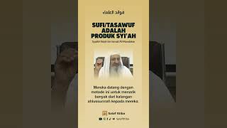 Download Lagu Sufi/Tasawuf Adalah Produk Syiah #salafittiba #reels #fyp #nasehatulama MP3