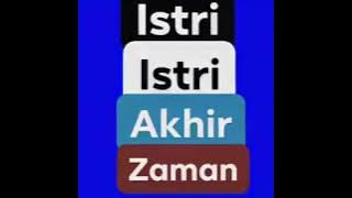 Status wa terbaru 2019 | inilah ISTRI-ISTRI AKHIR ZAMAN