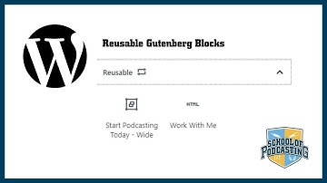 Using Gutenberg Reusable Blocks to Shorten Podcast Show Notes Time
