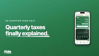 Quarterly Taxes for Self-Employed (Complete Guide) | Able