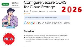 Configure Secure CORS for Cloud Storage | 2026 | #qwiklabs #qwiklabsarcade2026