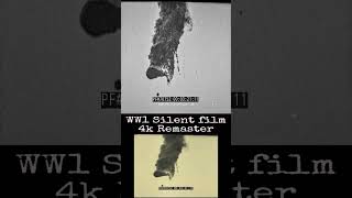 WWI Observation Balloon Shot Down — 4K Restoration (Before & After | 1914–1918)