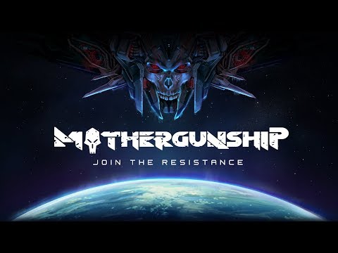 MOTHERGUNSHIP - Resistance Trailer