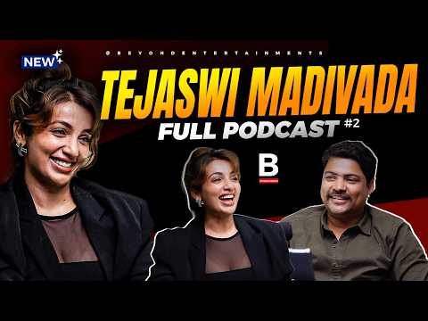 TEJASWI MADIVADA UNFILTERED! 🔥 Exclusive Podcast | Beyond Entertainments