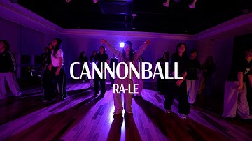 CHOREO CLASS l Lithe & Don Toliver - Cannonball / @RA-LE