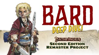 Pathfinder Remaster Bard First Look with Pathfinder 2e Co-Author Mark Seifter