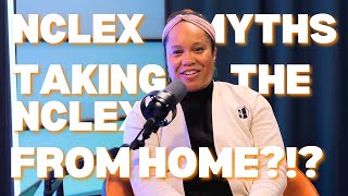 NCLEX Fact or Fiction: Debunking NCLEX Myths | Nursing Navigator Podcast | Ep. 4