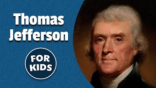 Thomas Jefferson Made Easy | American History