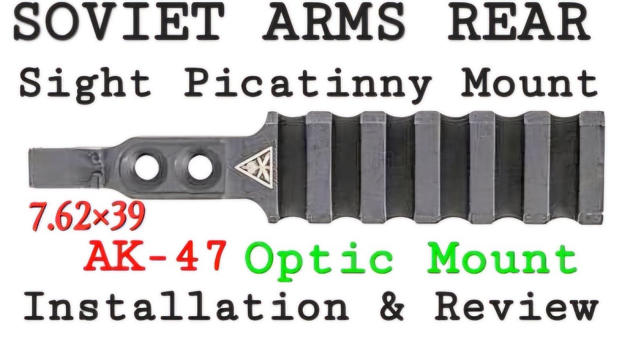 Soviet Arms Rear Sight Picatinny Mount 