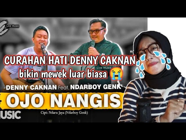 DUET AMBYAR !! DENNY CAKNAN ft NDARBOY GENK || OJO NANGIS class=