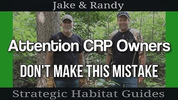 Mowing a CRP Field into One Big Food Plot for Deer - Watch This Video
