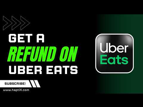 How to Get a Refund on Uber Eats
