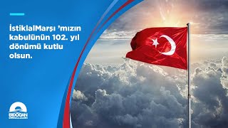 ’Mızın Kabulünün 102. Yıl Dönümü Kutlu Olsun.