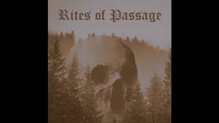 Rites of Passage DEMO 2O18