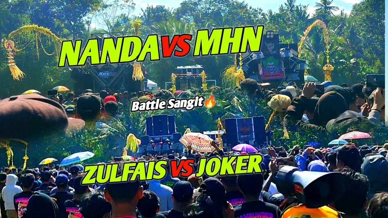 BATTLE SANGIT🔥NANDA vs MHN AUDIO,, JOKER vs ZULFAIS loss lossan