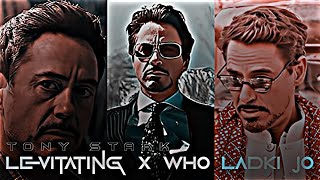 Tony Stark Edit - Levitating x Woh  Ladki jo || Tony Stark Ft. Levitating x Woh Ladki jo|| ✔