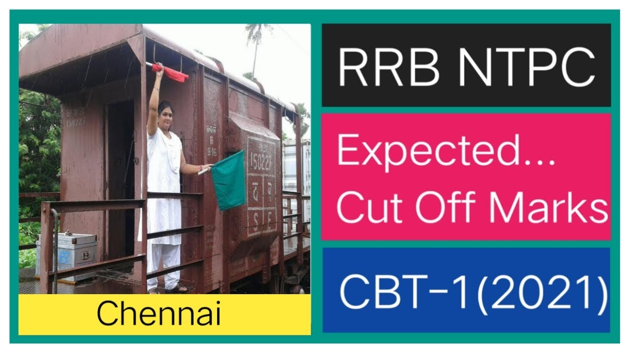 RRB NTPC(CBT-1) CUT OFF-2021 (Expected) || RRB CHENNAI ||          