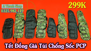 Túi Chống Sốc PCP Đồng Giá 300K Đầu Năm / Túi Đựng Súng PCP Đủ Kích Cỡ, Màu Sắc / Túi PCP Bền - Đẹp