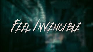 Skillet - Feel Invencible Lyrics