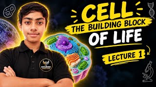 Cell Building Block Of Life  | Chapter 2 | Lecture 1| Class 9 Science | Edurise Junction 