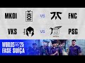 MKOI x FNC | VKS x PSG | MD3 | WORLDS 2025 | Fase Suíça | Dia 5