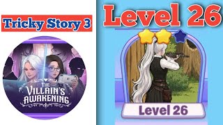 Tricky Story 3 Level 26 Solution Walkthrough 
