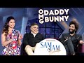OMG Daddy OMG Bunny | Allu Arjun and Allu Aravind | Samantha Akkineni | An aha Original
